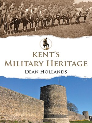 cover image of Kent's Military Heritage